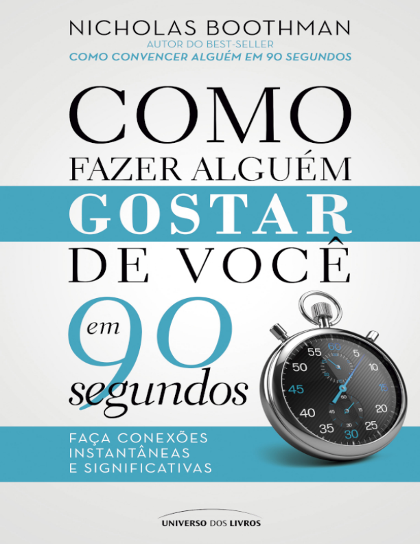 Como Fazer Alguém Gostar de Você em Segundos