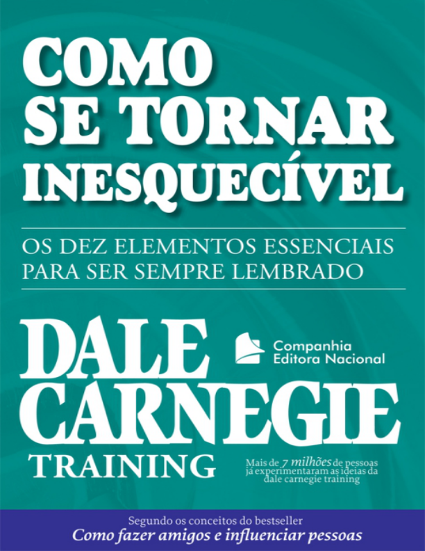 Como Se Tornar Inesquecível
