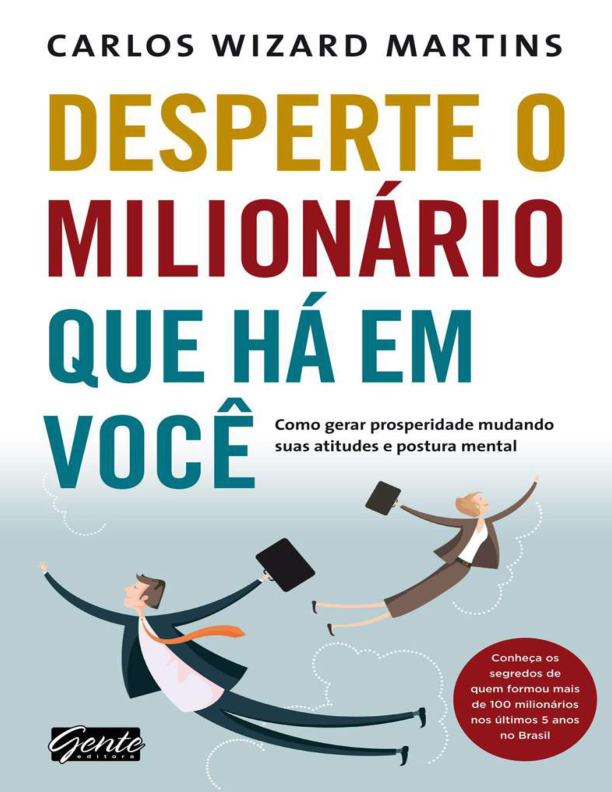 Desperte o Milionário que Há em Você