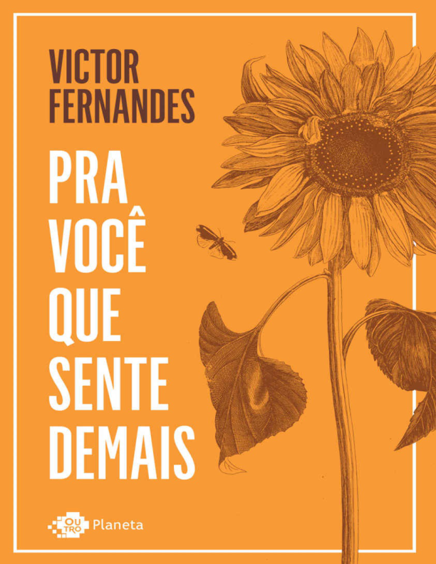 Pra Você Que Sente Demais