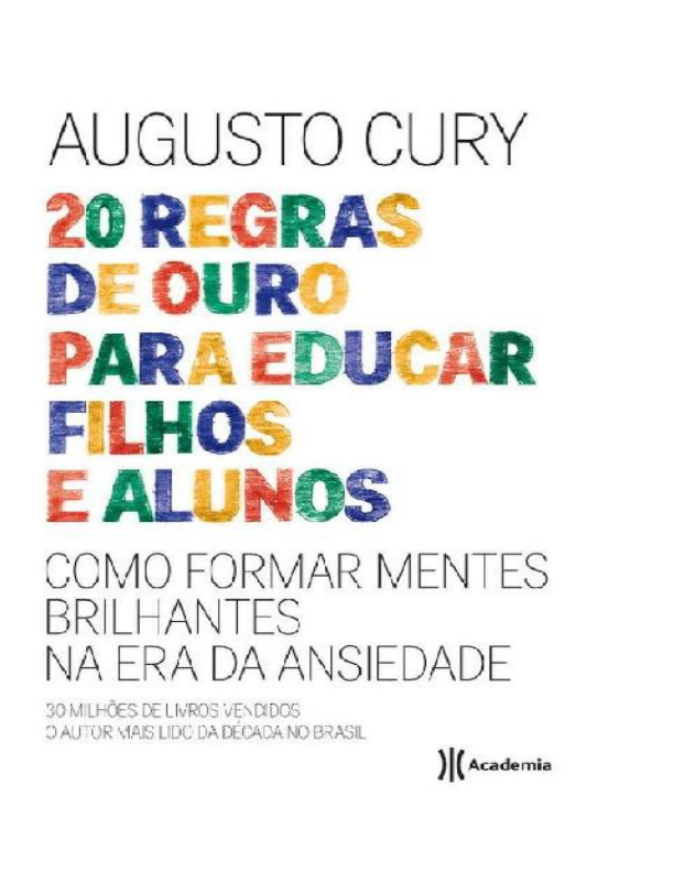 Regras de Ouro para Educar Filhos e Alunos