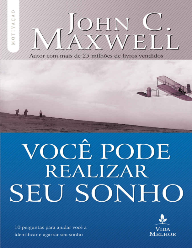 Você Pode Realizar Seu Sonho